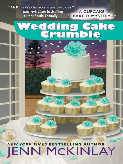 Title details for Wedding Cake Crumble by Jenn McKinlay - Available